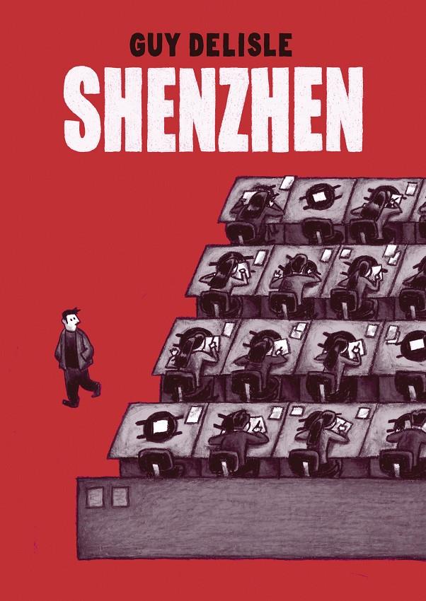 Shenzhen | 9788493508807 | Delisle, Guy | Librería online de Figueres / Empordà