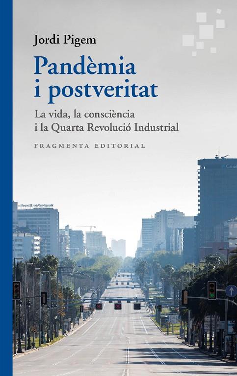 Pandèmia i postveritat | 9788417796570 | Pigem, Jordi | Llibreria online de Figueres i Empordà