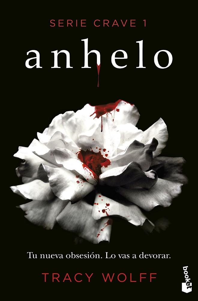 Anhelo (Serie Crave #01) | 9788408269656 | Wolff, Tracy | Llibreria online de Figueres i Empordà