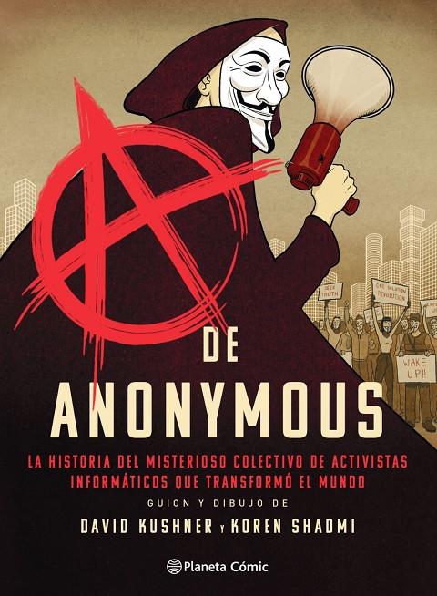 A de Anonymous (novela gráfica) | 9788413416038 | Kushner y Koren Shadmi, David | Llibreria online de Figueres i Empordà