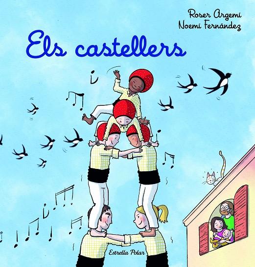 Els castellers (lligada) | 9788413894720 | Argemí, Roser/Fernández Selva, Noemí | Llibreria online de Figueres i Empordà