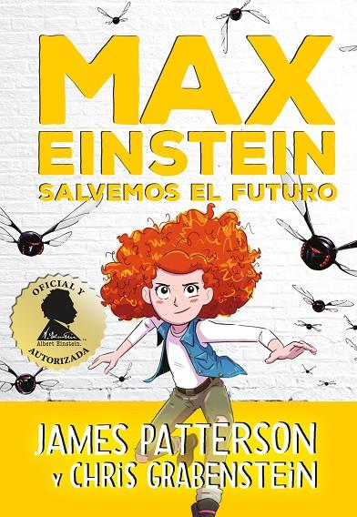 MAX EINSTEIN #03. SALVEMOS EL FUTURO | 9788417761400 | Patterson, James/Grabenstein, Chris | Llibreria online de Figueres i Empordà