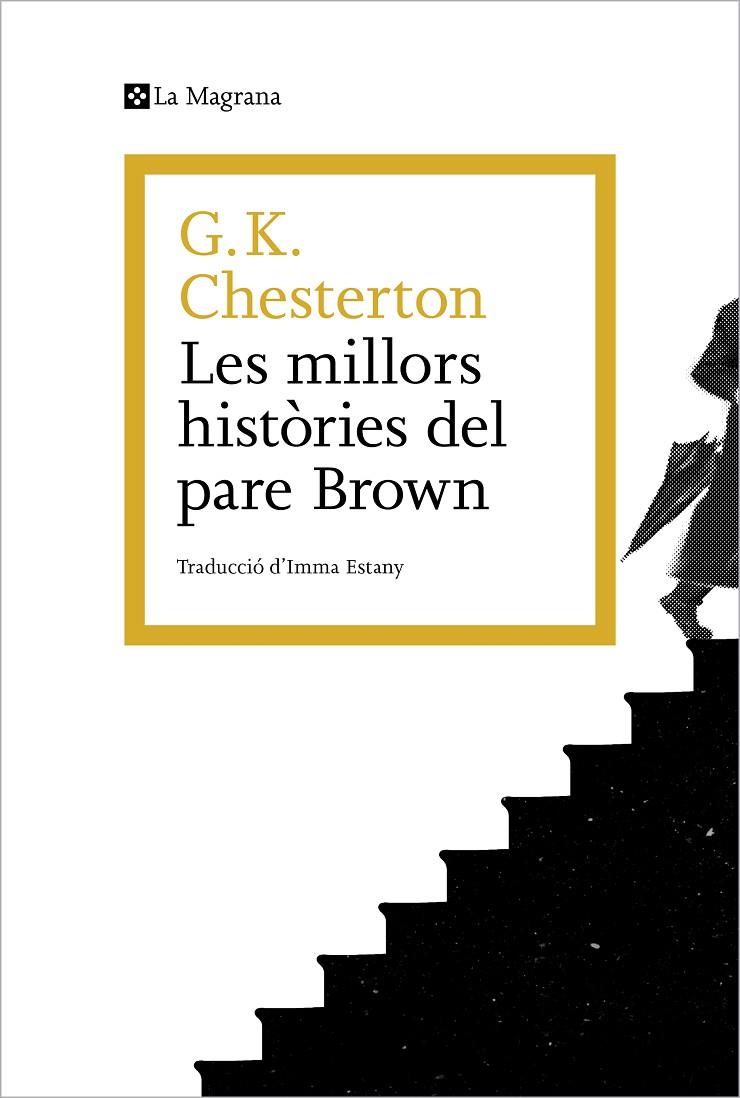 Les millors històries del pare Brown | 9788419013965 | Chesterton, G.K. | Llibreria online de Figueres i Empordà