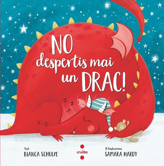 NO DESPERTIS MAI UN DRAC! | 9788466148603 | Schulze, Bianca | Librería online de Figueres / Empordà