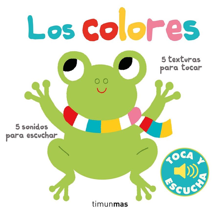 Los colores. Toca y escucha | 9788408238812 | Billet, Marion | Llibreria online de Figueres i Empordà