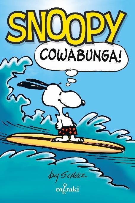 Snoopy #01. Cowabunga!  | 9788412526653 | Schulz, Charles | Llibreria online de Figueres i Empordà