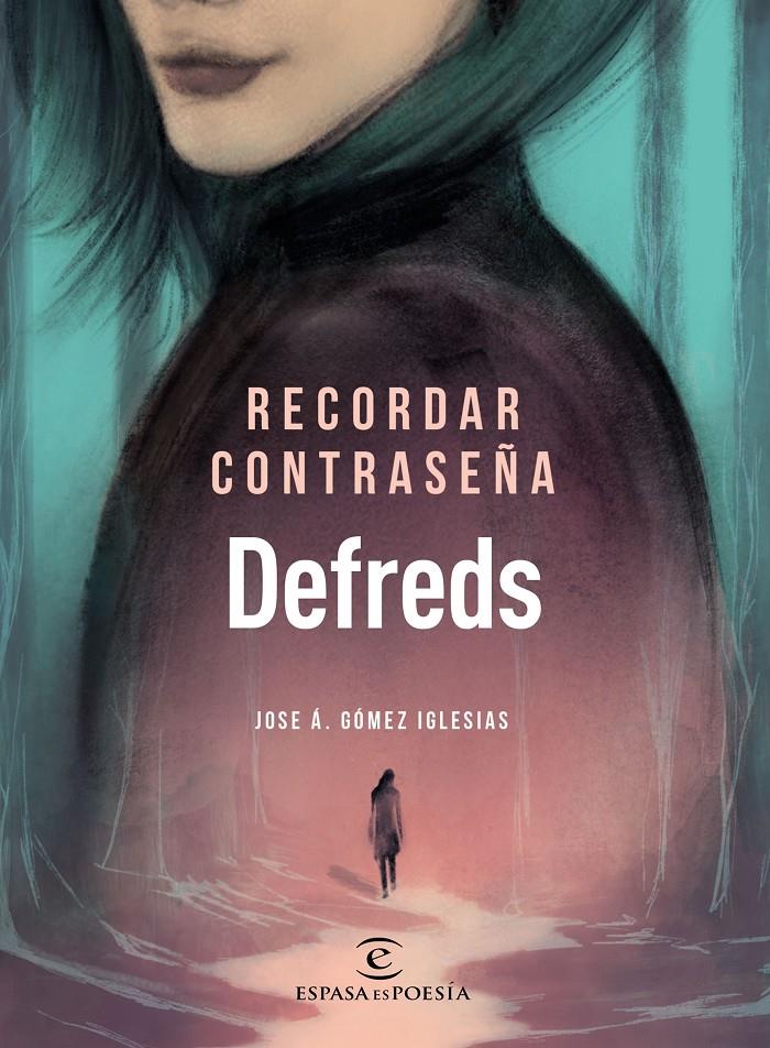 Recordar contraseña | 9788467055894 | Defreds - Jose Á. Gómez Iglesias | Llibreria online de Figueres i Empordà