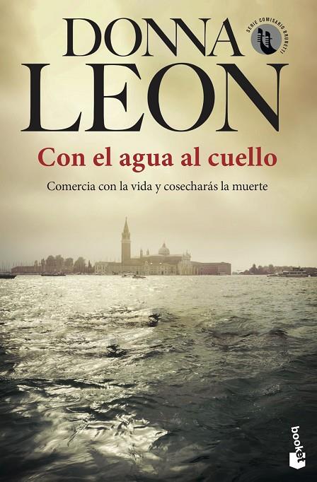 Con el agua al cuello | 9788432238741 | Leon, Donna | Llibreria online de Figueres i Empordà