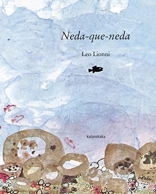 Neda-que-neda | 9788416804023 | Lionni, Leo | Llibreria online de Figueres i Empordà