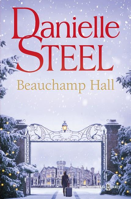 Beauchamp Hall | 9788401028908 | Steel, Danielle | Llibreria online de Figueres i Empordà