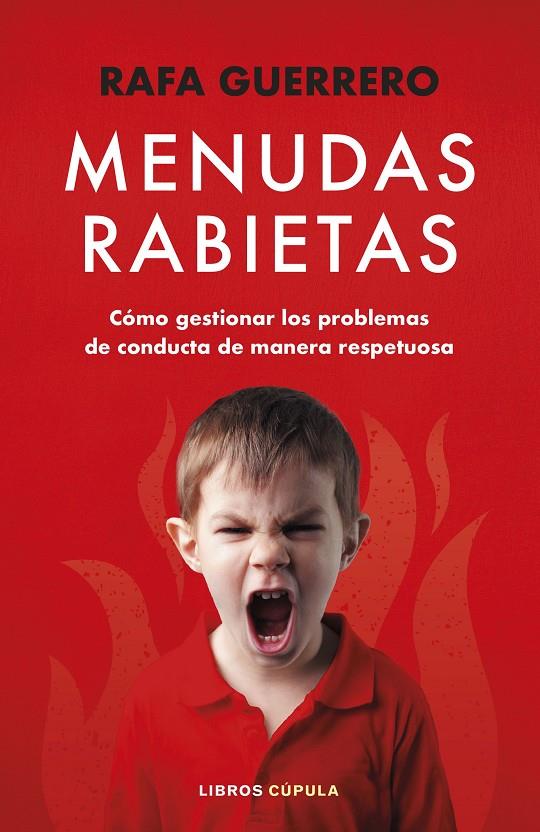 Menudas Rabietas | 9788448036102 | Guerrero, Rafa | Llibreria online de Figueres i Empordà