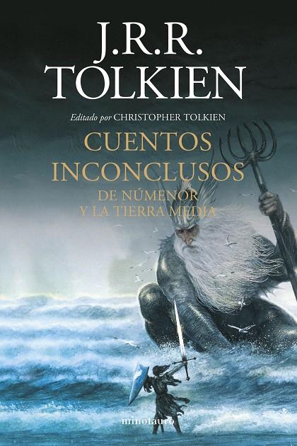 Cuentos Inconclusos (NE) | 9788445012789 | Tolkien, J.R.R. | Llibreria online de Figueres i Empordà