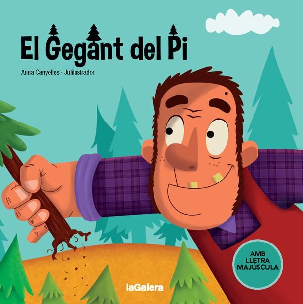 El Gegant del Pi (PAL) | 9788424668730 | Canyelles, Anna | Llibreria online de Figueres i Empordà
