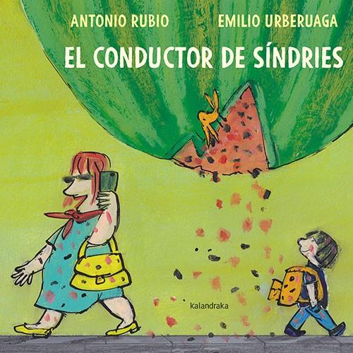 El conductor de síndries | 9788418558214 | Rubio, Antonio | Llibreria online de Figueres i Empordà