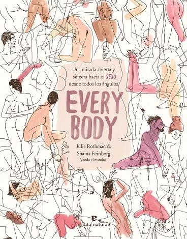 Every Body | 9788417800918 | Rothman, Julia/Feinberg, Shaina | Llibreria online de Figueres i Empordà