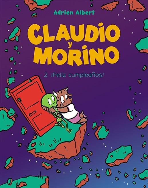 Claudio y Morino #02. ¡Feliz cumpleaños! | 9788418215469 | Albert, Adrien | Llibreria online de Figueres i Empordà