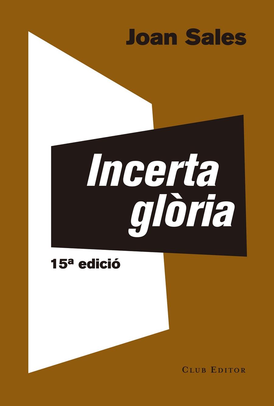 Incerta glòria | 9788473291767 | Sales, Joan | Llibreria online de Figueres i Empordà