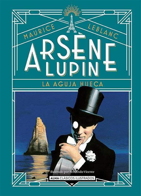 Arsène Lupin, la aguja hueca | 9788418933752 | Leblanc, Maurice | Llibreria online de Figueres i Empordà