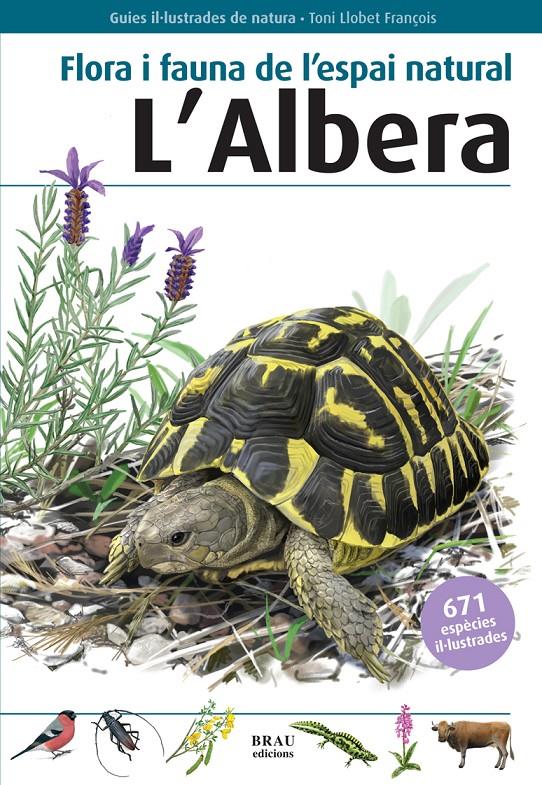 Flora i fauna de l'espai natural L'Albera | 9788415885320 | Budó Ricart, Joan/Fèlix Franquesa, Jenar | Librería online de Figueres / Empordà