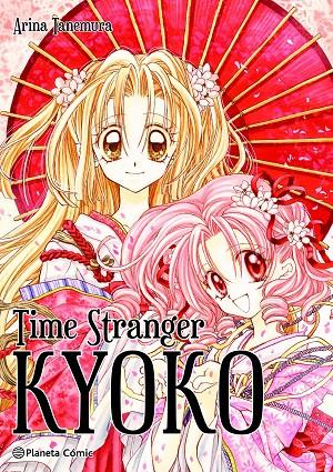Time Stranger Kyoko | 9788411125550 | Tanemura, Arina | Llibreria online de Figueres i Empordà