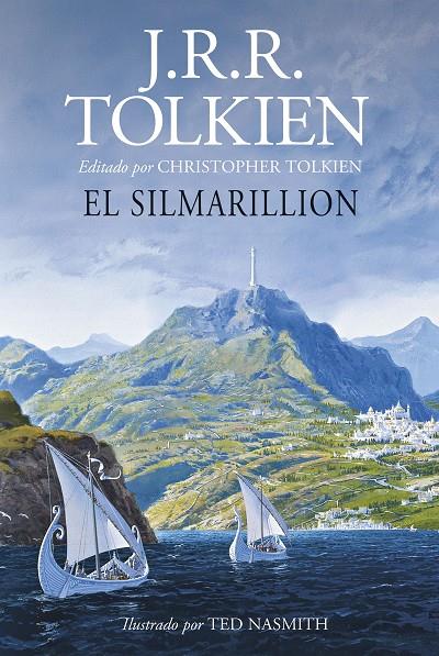 El Silmarillion. Ilustrado por Ted Nasmith (edición revisada) | 9788445013618 | Tolkien, J. R. R. | Llibreria online de Figueres i Empordà