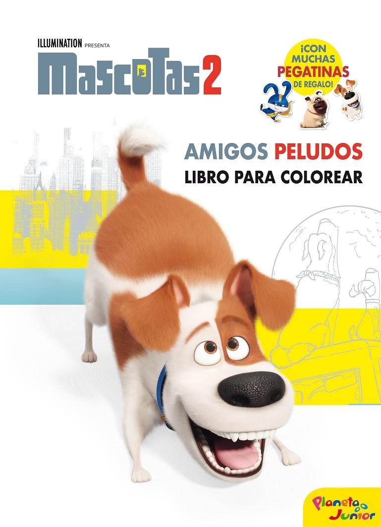 Mascotas 2. Amigos peludos | 9788408210658 | Universal Studios | Librería online de Figueres / Empordà