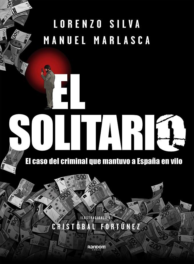 El Solitario | 9788417247652 | Silva, Lorenzo/Marlasca, Manuel | Librería online de Figueres / Empordà