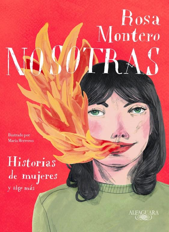 Nosotras. Historias de mujeres y algo más | 9788420433349 | Montero, Rosa | Librería online de Figueres / Empordà