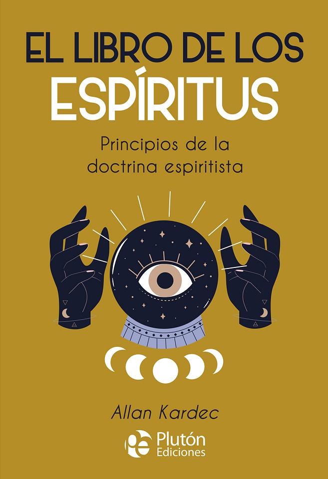 El Libro de los Espíritus | 9788419087218 | Kardec, Allan | Llibreria online de Figueres i Empordà