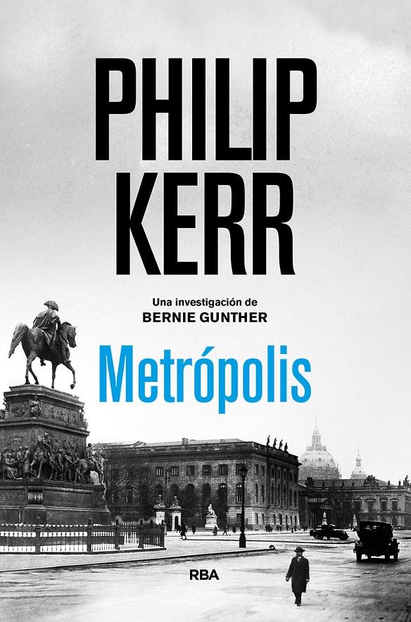 Metrópolis (ESP) | 9788491876830 | Kerr, Philip | Llibreria online de Figueres i Empordà
