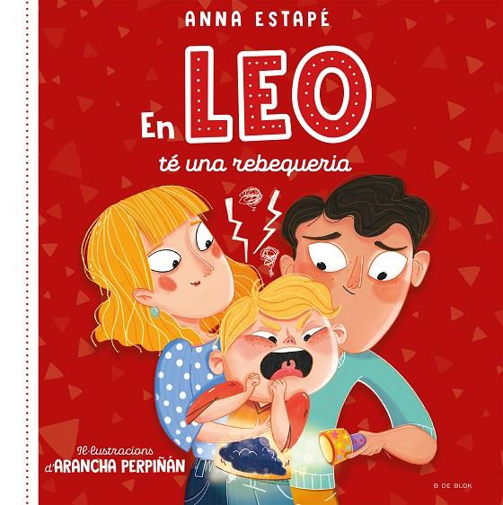 En Leo té una rebequeria | 9788419048516 | Estapé, Anna/Perpiñán, Arancha | Llibreria online de Figueres i Empordà