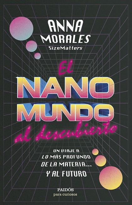 El nanomundo al descubierto | 9788449339943 | Morales, Anna | Librería online de Figueres / Empordà