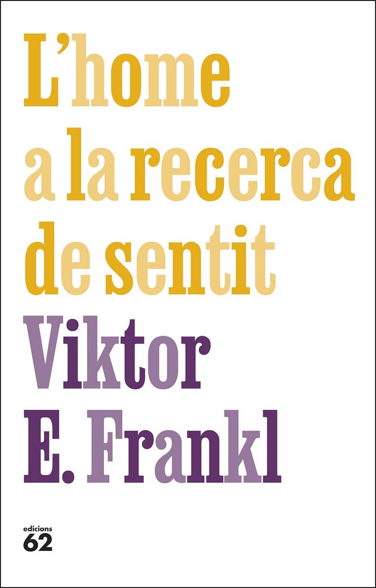L'home a la recerca de sentit | 9788429781670 | Frankl, Viktor E. | Llibreria online de Figueres i Empordà