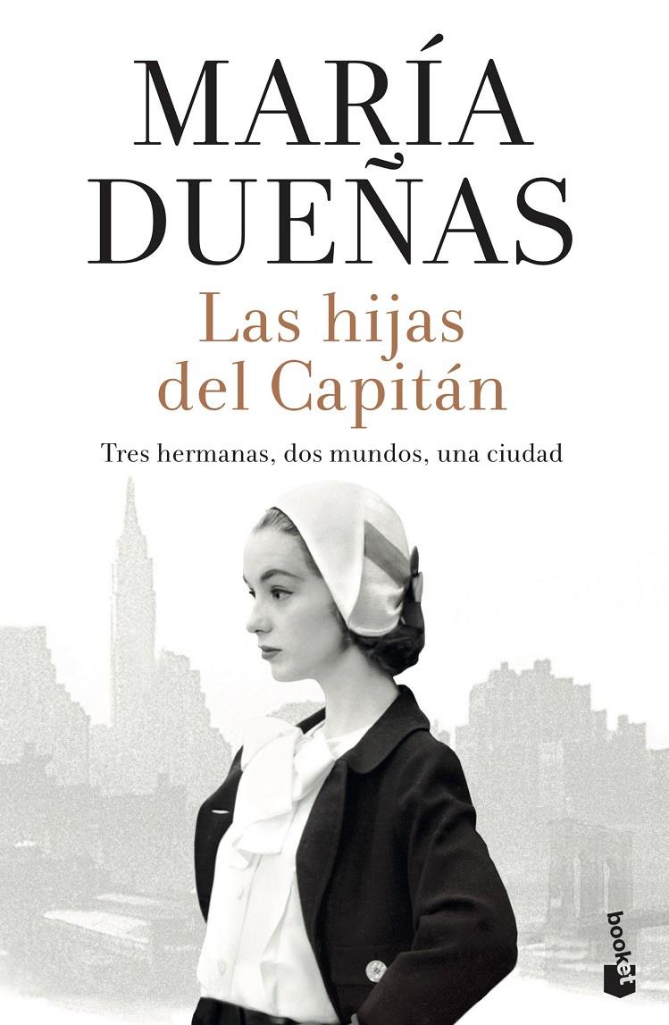 Las hijas del Capitán | 9788408213642 | Dueñas, María | Llibreria online de Figueres i Empordà