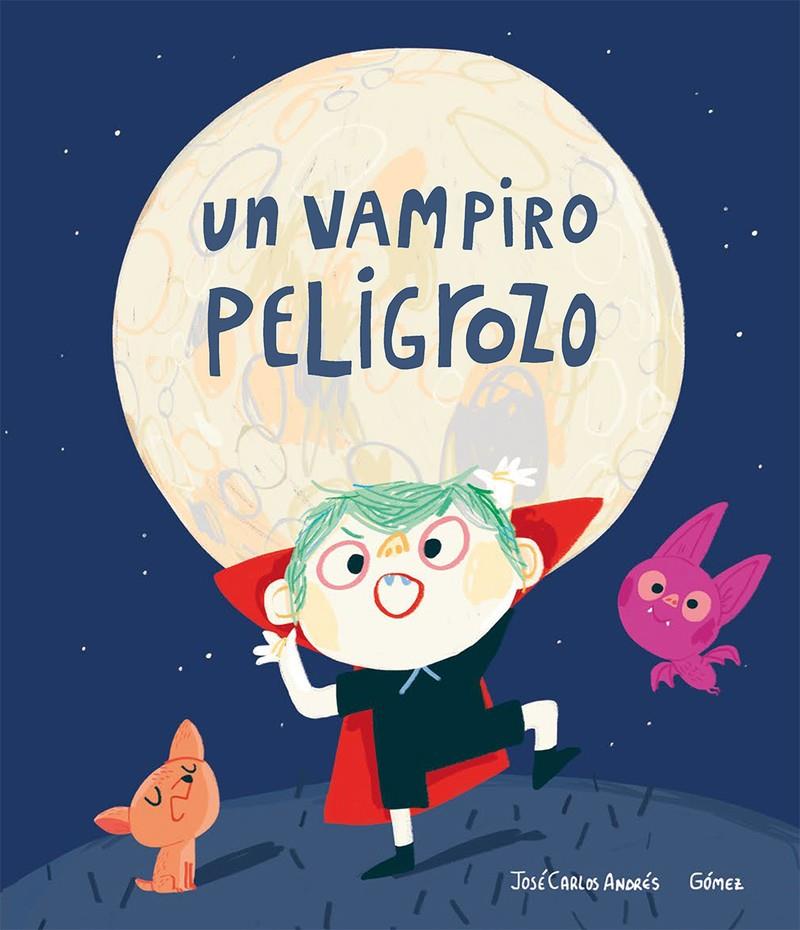 Un vampiro peligrozo | 9788417673840 | Andrés, José? Carlos | Llibreria online de Figueres i Empordà