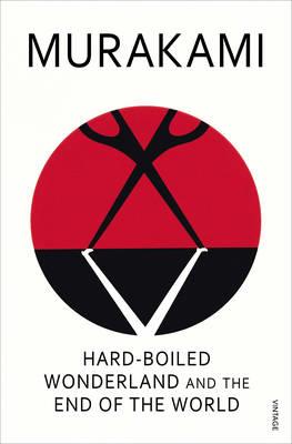 HARD-BOILED WONDERLAND AND THE END OF THE WORLD | 9780099448785 | Llibreria online de Figueres i Empordà