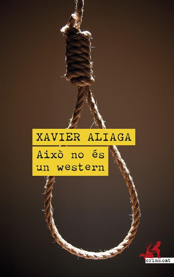 AIXO NO ES UN WESTERN | 9788419627353 | Aliaga, Xavier | Llibreria online de Figueres i Empordà