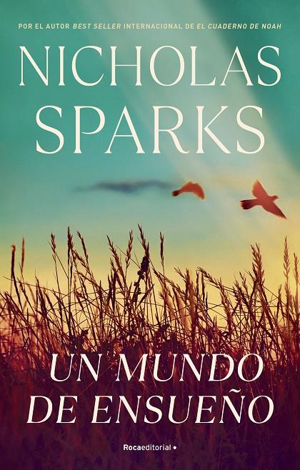 Un mundo de ensueño | 9788419283955 | Sparks, Nicholas | Llibreria online de Figueres i Empordà