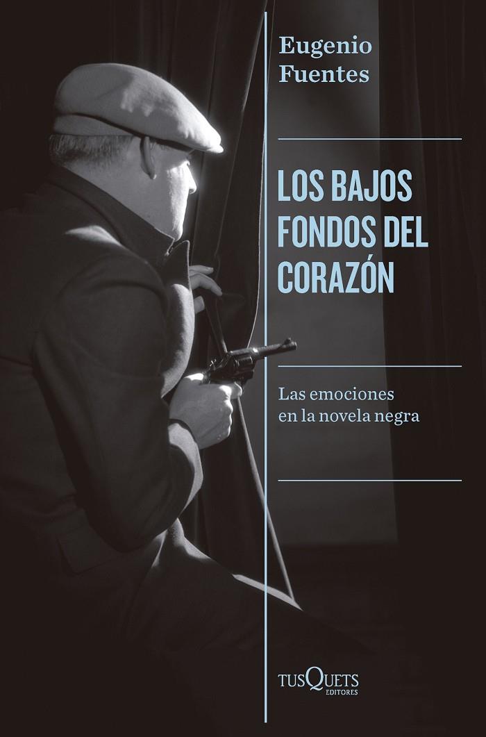 Los bajos fondos del corazón | 9788411073851 | Fuentes, Eugenio | Librería online de Figueres / Empordà