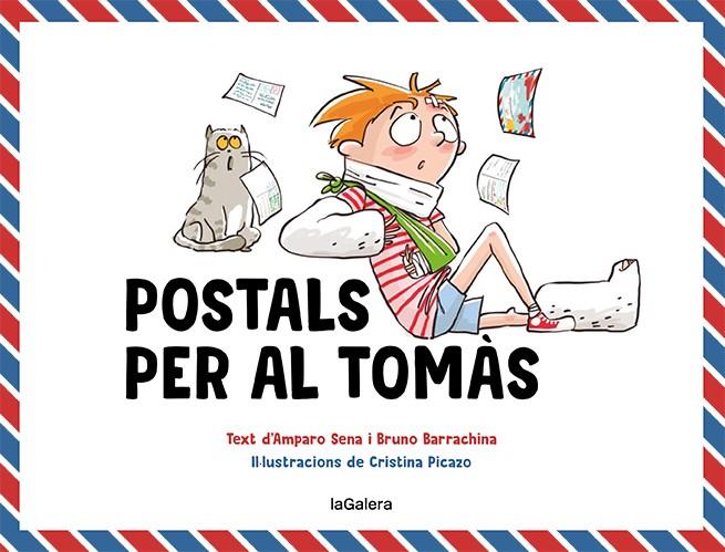 Postals per al Tomàs | 9788424672607 | Sena, Amparo/Barrachina, Bruno | Llibreria online de Figueres i Empordà