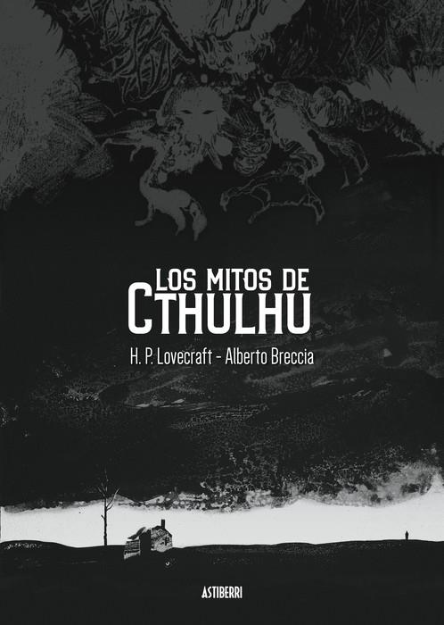 Los mitos de Cthulhu | 9788419670496 | Lovecraft, H. P./Breccia, Alberto | Llibreria online de Figueres i Empordà