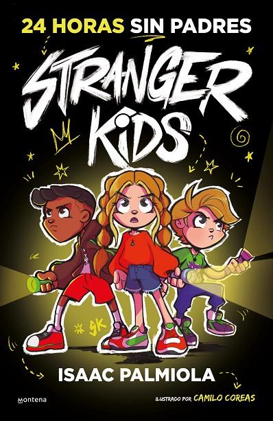Stranger Kids #01 - 24 horas sin padres | 9788419357809 | Palmiola, Isaac | Llibreria online de Figueres i Empordà