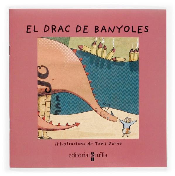 EL DRAC DE BANYOLES (PAL) | 9788466111461 | Font i Ferré, Núria | Llibreria online de Figueres i Empordà