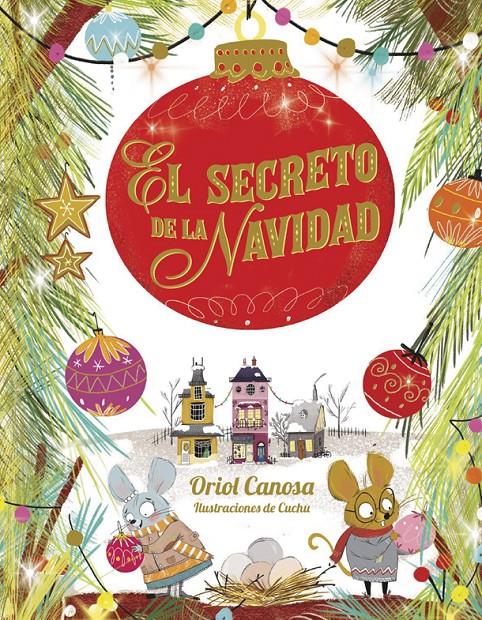 El secreto de la Navidad | 9788424665753 | Canosa, Oriol | Librería online de Figueres / Empordà
