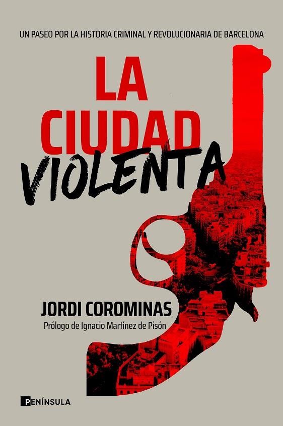 La ciudad violenta | 9788411000086 | Corominas, Jordi | Llibreria online de Figueres i Empordà