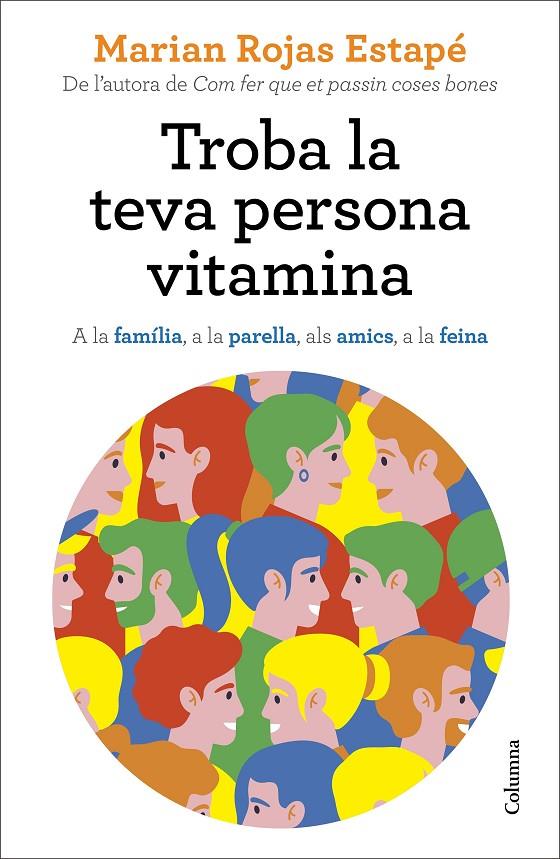 Troba la teva persona vitamina | 9788466427869 | Rojas Estapé, Marian | Llibreria online de Figueres i Empordà