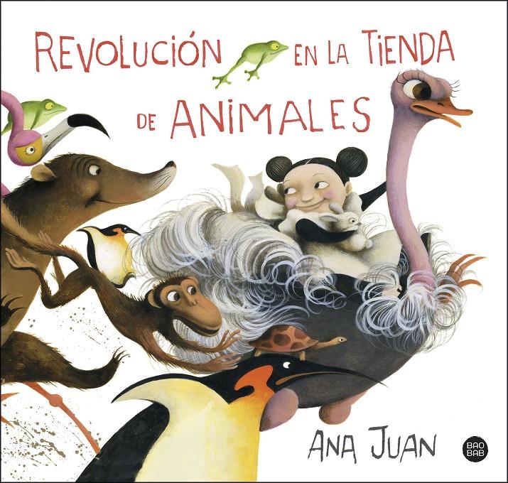 Revolución en la tienda de animales | 9788408222057 | Ana Juan | Llibreria online de Figueres i Empordà