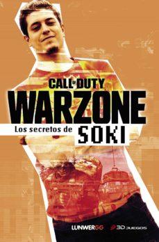 Call of duty Warzone. Los secretos de Soki | 9788418820007 | Soki | Llibreria online de Figueres i Empordà