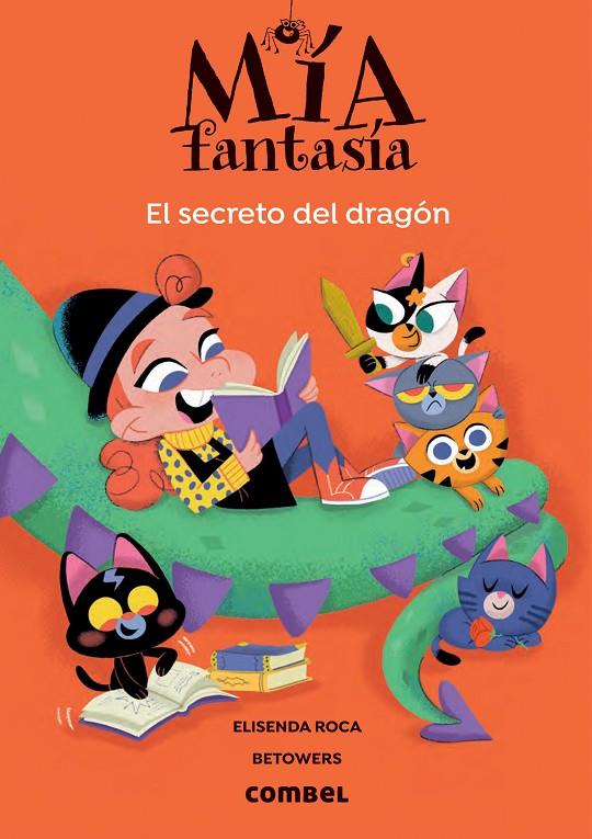 Mia Fantasia #05. El secreto del dragón | 9788491019466 | Roca, Elisenda | Llibreria online de Figueres i Empordà