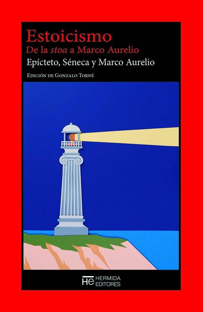 Estoicismo | 9788412455489 | Aurelio, Marco/Séneca, Lucio Anneo/Epicteto | Llibreria online de Figueres i Empordà